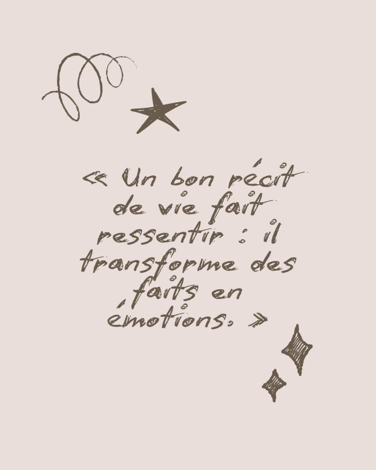 citation sur l'importance de dire ses émotions pour construire un récit de vie qui soit riche